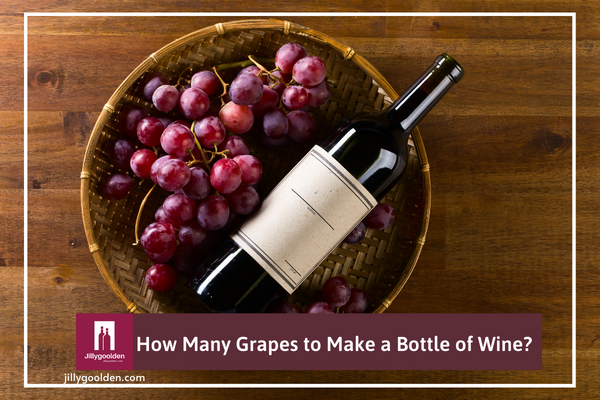 How Many Grapes to Make a Bottle of Wine?