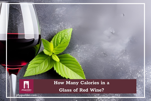 How Many Calories in a Glass of Red Wine?